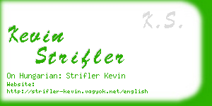 kevin strifler business card